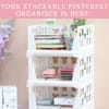 3 Multifunctional Stackable Organizer