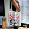 Tote Bag - Sassy Since Birth - Assorted - Single Piece Online