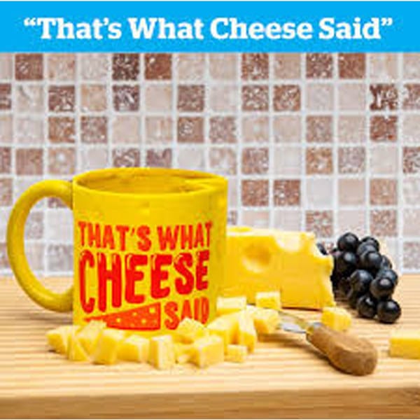 Coffee Mug - Thats What Cheese Said