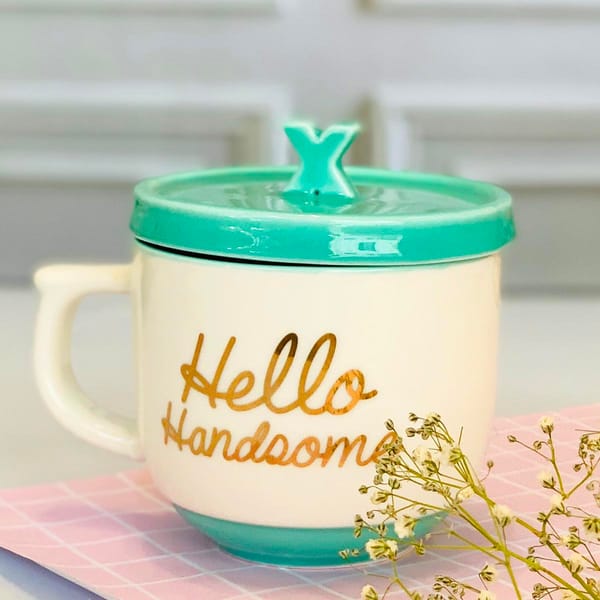 Coffee Mug With Lid - Hello Handsome - Ceramic - Single Piece
