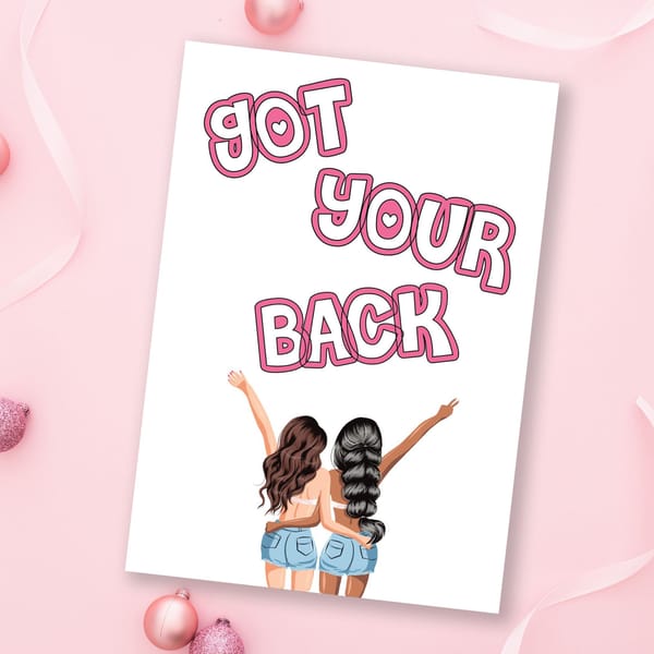 Greeting Card - Got Your Back - Single Piece