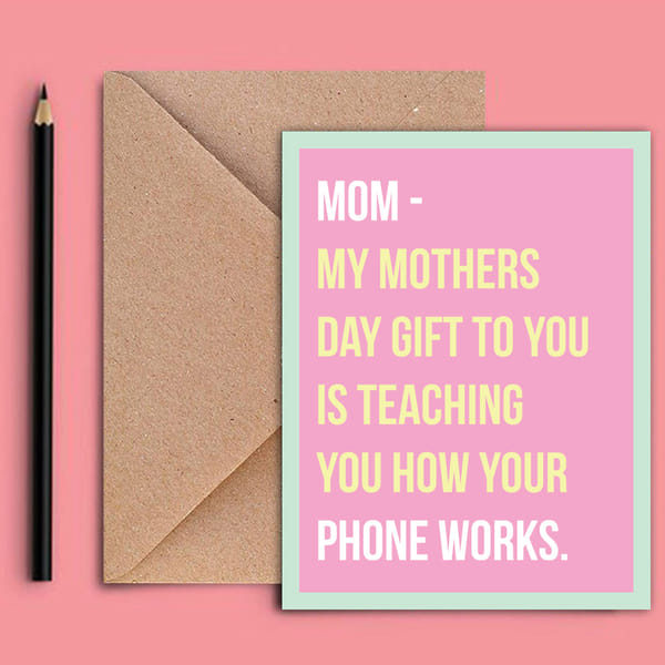 Greeting Card - Mothers Day Birthday Gift
