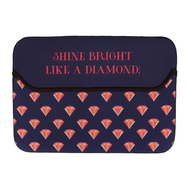 Laptop Sleeve - Shine Bright Like A Diamond