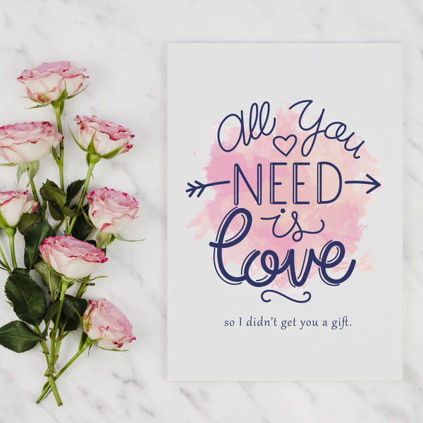 Valentines Day Greeting Card - All You Need Is Love